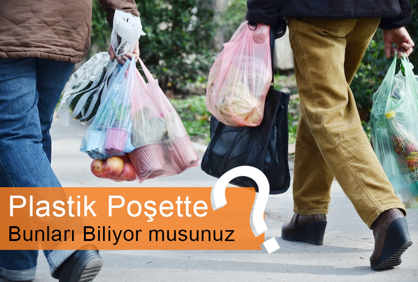 Plastik poşet yasasında son durum