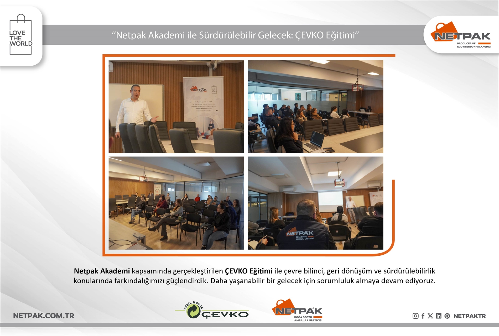 Geleceğe Yatırım - Netpak Akademi’de ÇEVKO ile Çevre Bilinci Eğitimi
