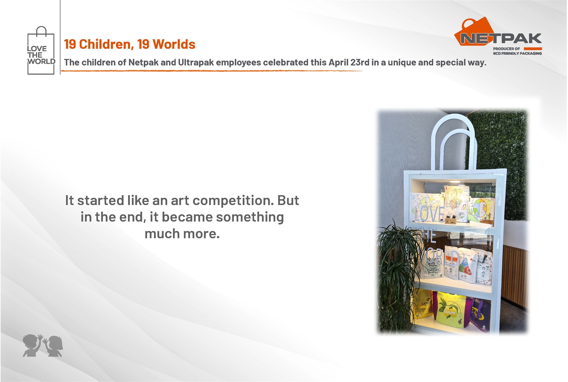 19 Children 19 Worlds - Netpak Ambalaj