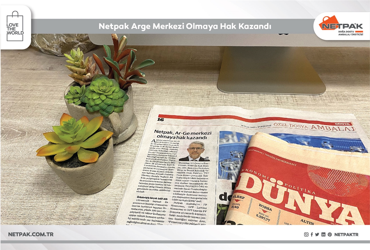 Sektörün Patent Lideri Netpak Ar-Ge Merkezi Olmaya Hak Kazandı
