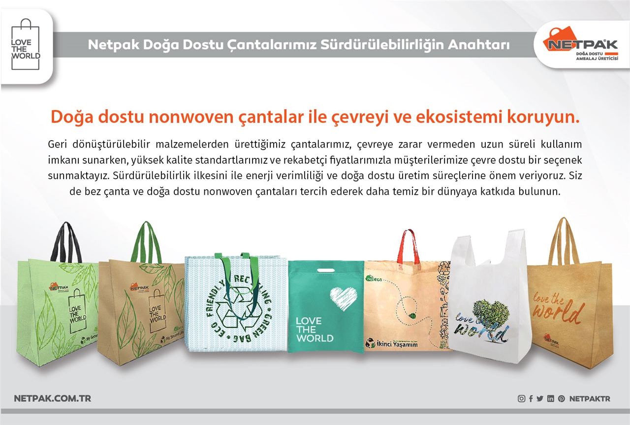 Netpak Doğa Dostu Çantalarımız Sürdürülebilirliğin Anahtarı...
