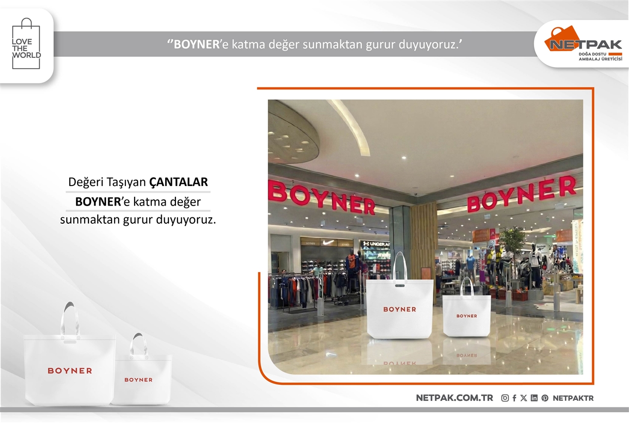 Boyner’in Sürdürülebilir Mağaza Çantalarında Netpak Ambalaj İmzası